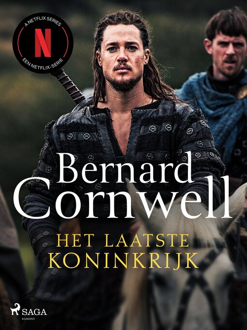 Title details for Het laatste koninkrijk by Bernard Cornwell - Available